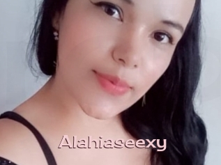 Alahiaseexy