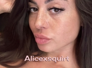 Alicexsquirt