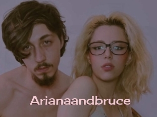 Arianaandbruce