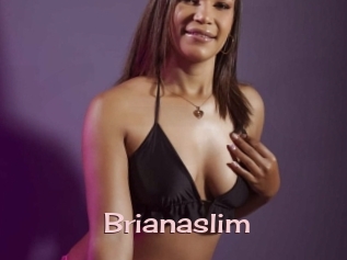 Brianaslim