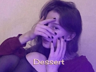 Dessert