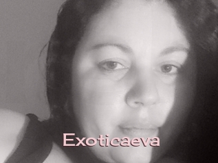 Exoticaeva