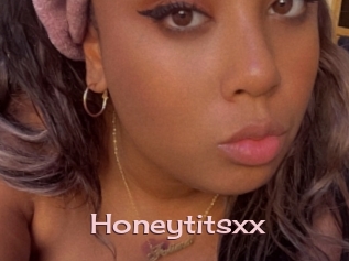 Honeytitsxx