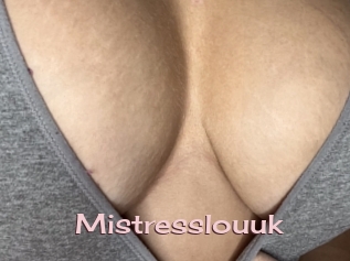 Mistresslouuk