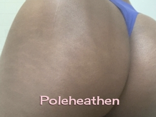 Poleheathen