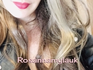 Rosannamylauk