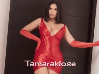 Tamaraklose