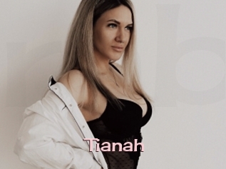 Tianah