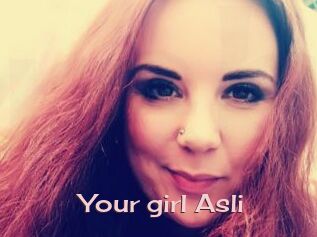 Your_girl_Asli