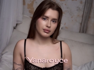 Yanaroyce