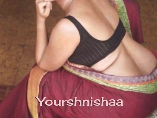 Yourshnishaa